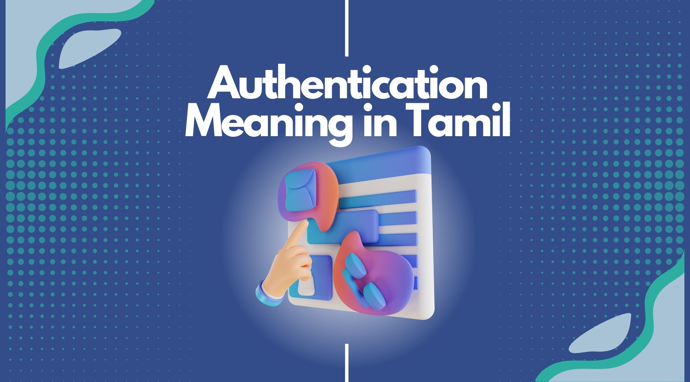 Authentication Meaning in Tamil